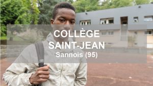 Collège Saint-Jean à Sannois