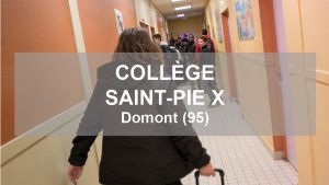 Collège Saint-Pie X à Domont