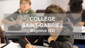 Collège Saint-Gabriel à Bagneux